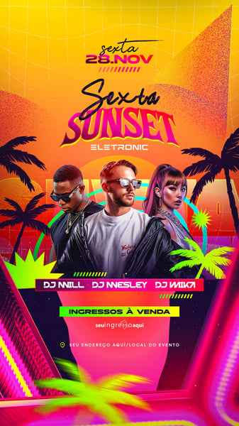 FLYER DE SHOWS SEXTA SUNSET ELETRÔNICO STORY