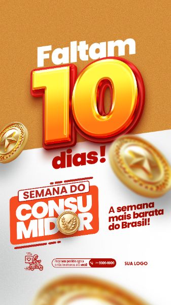 STORY - SEMANA DO CONSUMIDOR - FALTAM 10 DIAS