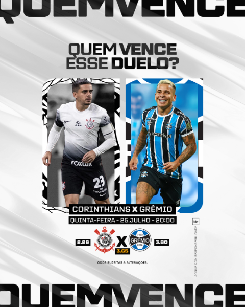 JOGO DO DIA - CORINTHIANS X GREMIO (FEED E STORIES)