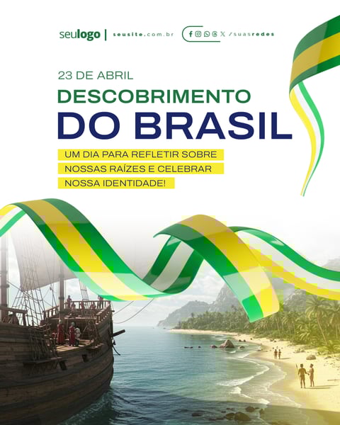 23 DE ABRIL DESCOBRIMENTO DO BRASIL - NOSSAS RAÍZES