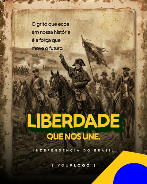 SOCIAL MEDIA 7 DE SETEMBRO PINTURA HISTÓRICA LIBERDADE PSD EDITÁVEL