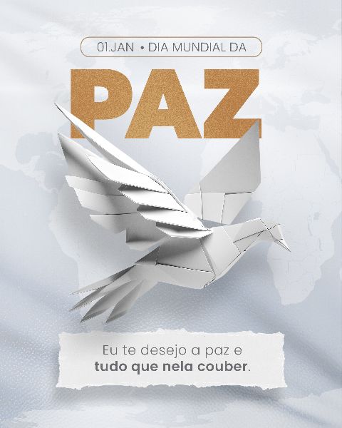 SOCIAL MEDIA 01 DE JANEIRO - DIA MUNDIAL DA PAZ 01