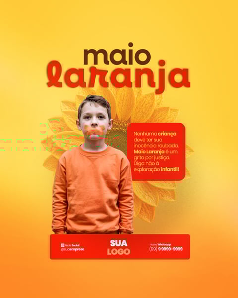 MAIO LARANJA 18 DE MAIO DIA NACIONAL DE COMBATE AO ABUSO E À EXPLORAÇÃO SEXUAL INFANTIL