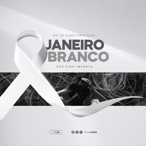 JANEIRO BRANCO MÊS DE CONSCIENTIZAÇÃO A SAÚDE MENTAL FEED SOCIAL MEDIA POST