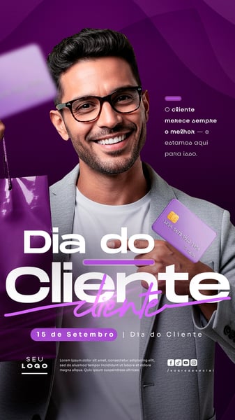 DIA DO CLIENTE 15 DE SETEMBRO SOCIAL MEDIA PSD EDITÁVEL STORY 4