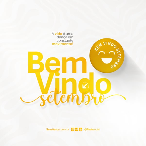 BEM VINDO SETEMBRO MÊS FRASE COMUNICADO AVISO INFORME SOCIAL MEDIA PSD EDITÁVEL