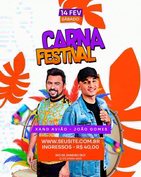 FLYER EVENTO SHOW CARNAVAL CARNAFESTIVAL COM JOÃO GOMES E XAND AVIÃO PSD FEED 52