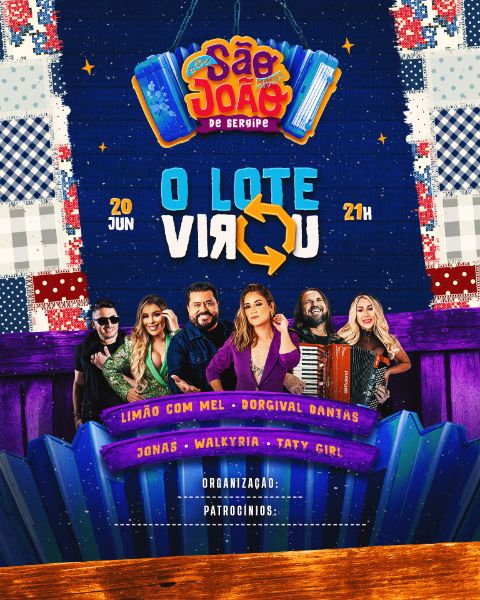VIRADA DE LOTE - EVENTO SÃO JOÃO DE SERGIPE - ARRAIÁ 2024 SHOW