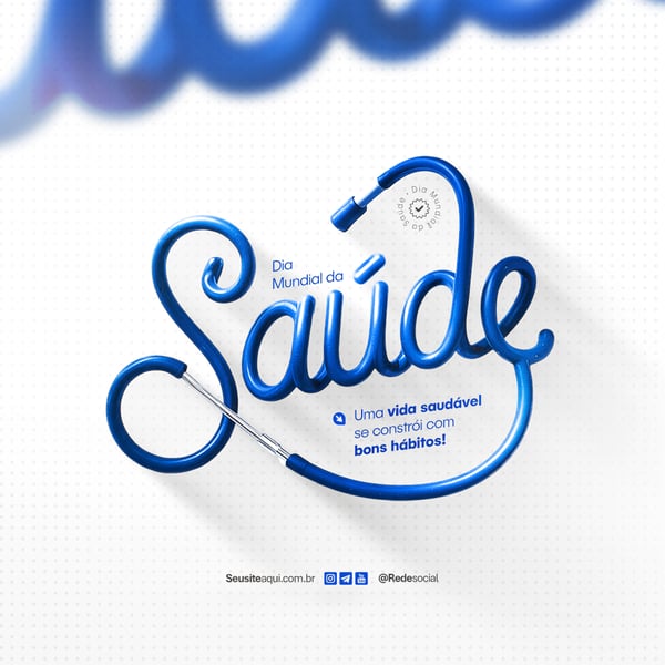 Dia Mundial Da Saúde