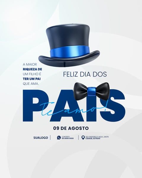FELIZ DIA DOS PAIS 09 DE AGOSTO 3