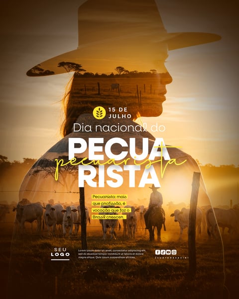 DIA NACIONAL DO PECUARISTA 15 DE JULHO SOCIAL MEDIA PSD EDITÁVEL FEED