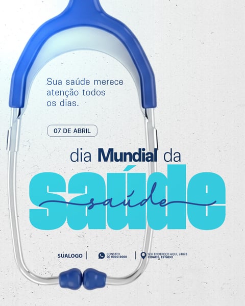 DIA MUNDIAL DA SAÚDE 07 DE ABRIL 2