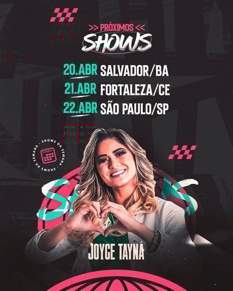 TGT 09 - JOYCE TAYNAR - AGENDA SEMANAL - PRÓXIMOS SHOWS - AGENDA