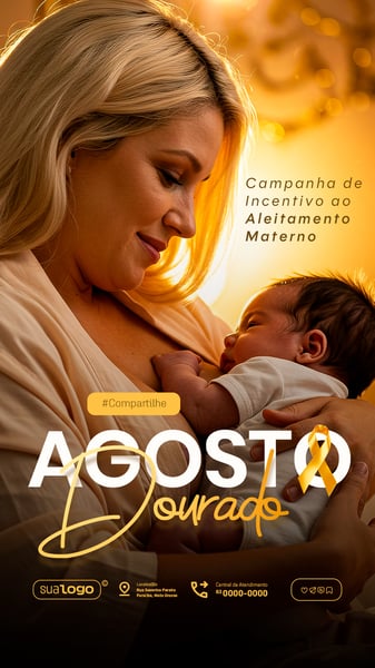 AGOSTO DOURADO CAMPANHA DE INCENTIVO A AMAMENTAÇÃO SOCIAL MEDIA PSD EDITÁVEL STORY 6