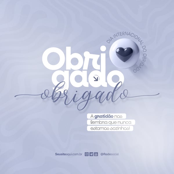 DIA INTERNACIONAL DO OBRIGADO 11 DE JANEIRO DIA DO OBRIGADO SOCIAL MEDIA PSD EDITÁVEL