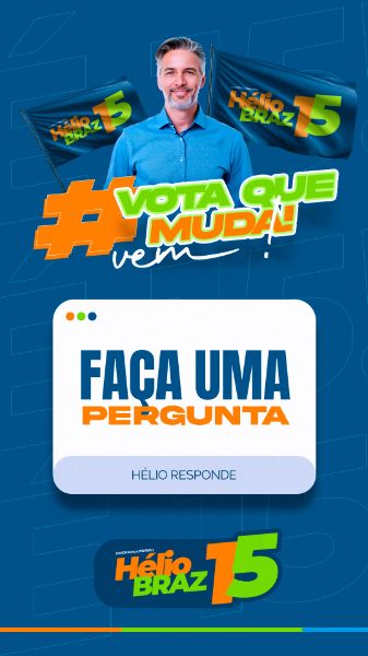 STORY FAÇA PERGUNTAS PREFEITO REDES SOCIAIS CAMPANHA POLITICA
