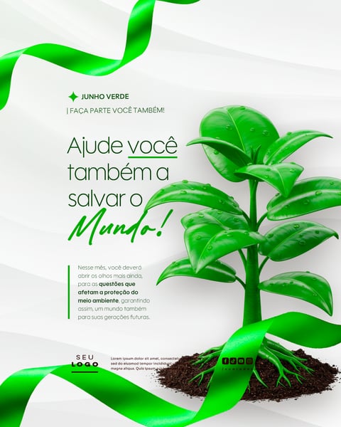 JUNHO VERDE CAMPANHA DE CONSCIENTIZAÇÃO DO MEIO AMBIENTE SOCIAL MEDIA FEED