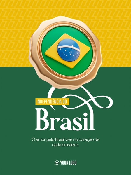 SÍMBOLO INDEPENDÊNCIA DO BRASIL COMEMORATIVO SOCIAL MEDIA FLYER PSD EDITÁVEL