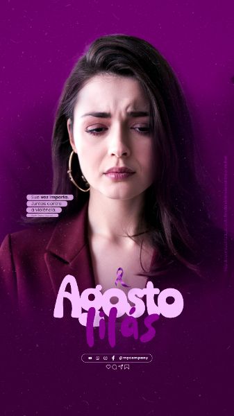 AGOSTO LILÁS CAMPANHA MÊS DA CONSCIENTIZAÇÃO PELO FIM DA VIOLÊNCIA CONTRA A MULHER SOCIAL MEDIA FLYER PSD EDITÁVEL