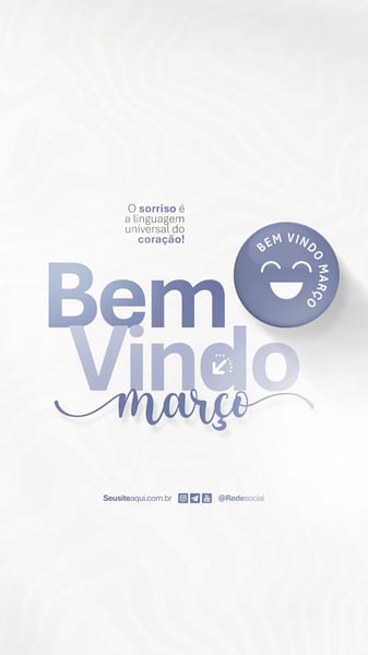 BEM VINDO MARÇO MÊS FRASE COMUNICADO AVISO INFORME SOCIAL MEDIA PSD EDITÁVEL