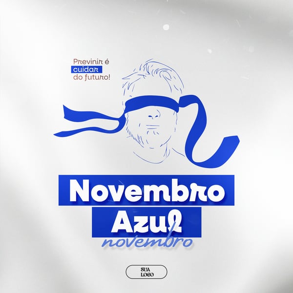NOVEMBRO AZUL MÊS DA CONSCIENTIZAÇÃO SOBRE PREVENÇÃO AO CÂNCER DE PRÓSTATA PSD EDITÁVEL