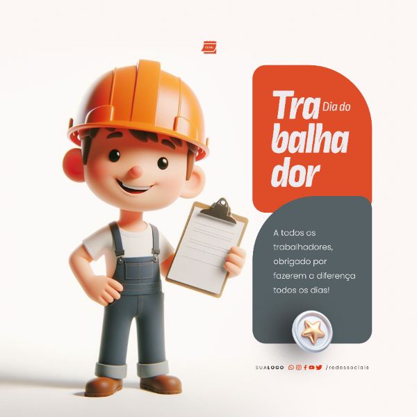 SOCIAL MEDIA - DIA DO TRABALHADOR - OBRIGADO POR FAZEREM A DIFERENÇA