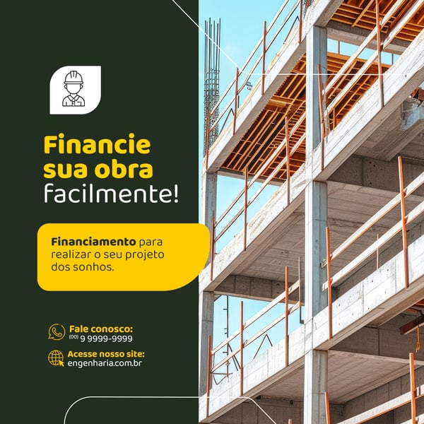 ENGENHARIA FINANCIAMENTO DE OBRA FEED PSD EDITÁVEL
