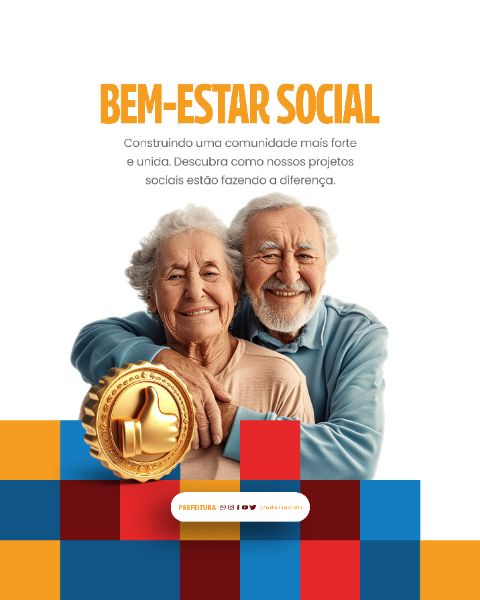 SOCIAL MEDIA - PREFEITURA - BEM-ESTAR SOCIAL