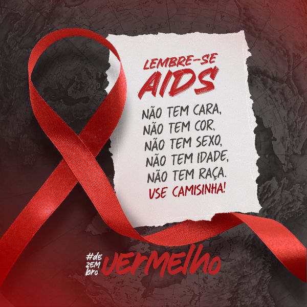DEZEMBRO VERMELHO MÊS DE COMBATE CONTRA O HIV/AIDS 21