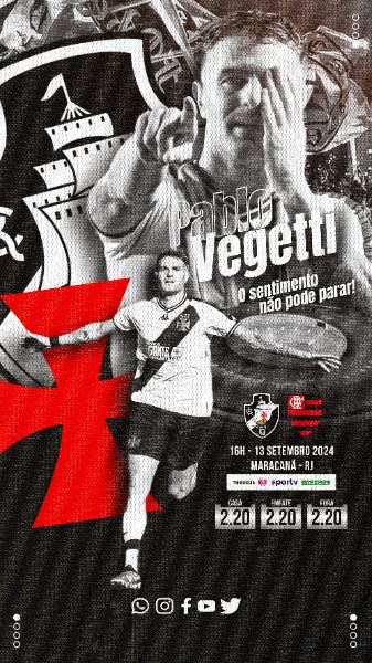 FLYER ESPORTIVO VASCO PABLO VEGETTI BRASILEIRÃO 2024 STORIES