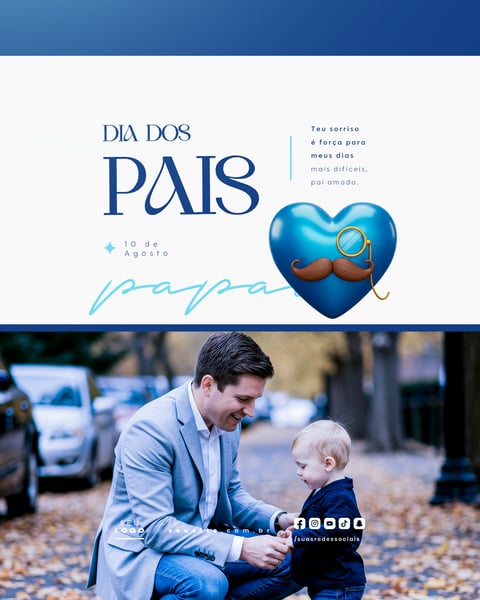 DIA DOS PAIS AGOSTO SOCIAL MEDIA POST EDITÁVEL FEED