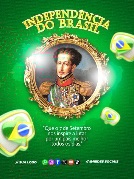 Dia da Independência do Brasil 07 de Setembro Redes Sociais Editável