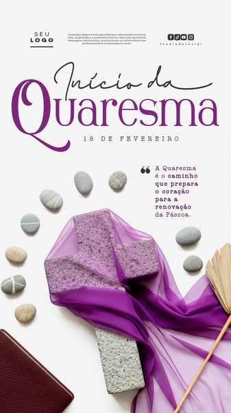 INÍCIO DA QUARESMA 18 DE FEVEREIRO STORY SOCIAL MEDIA PSD EDITÁVEL 3