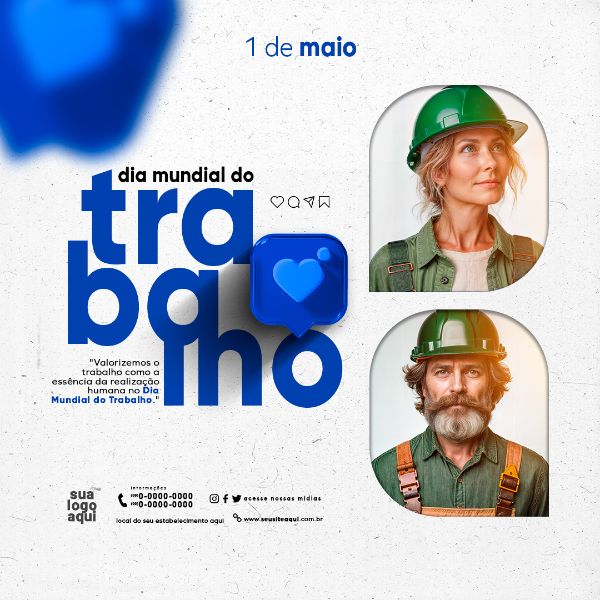 1 DE MAIO DIA MUNDIAL DO TRABALHO