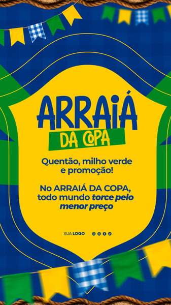 ARRAIÁ DA COPA DO MUNDO FUTEBOL BRASIL STORY FESTA JUNINA