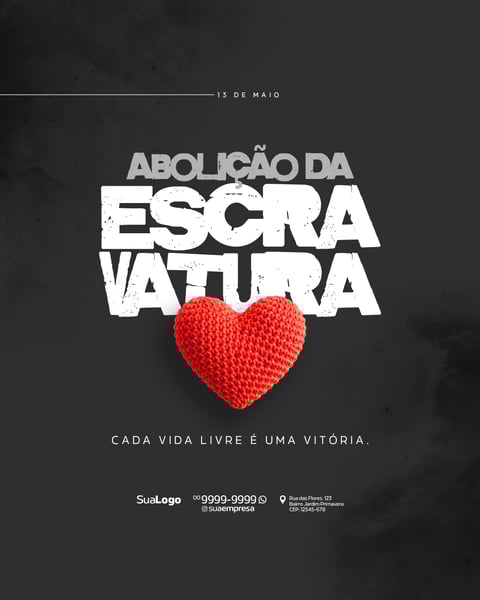 SOCIAL MEDIA DIA DA ABOLIÇÃO DA ESCRAVIDÃO 13 DE MAIO