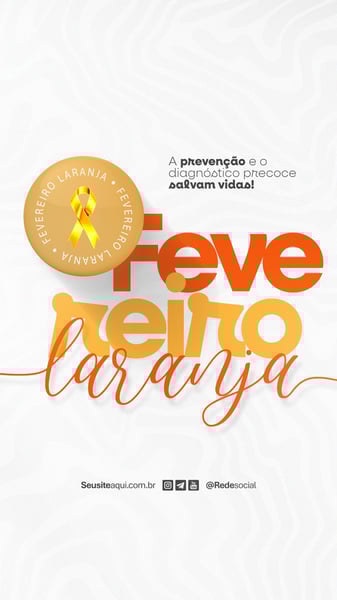 FEVEREIRO LARANJA MÊS DE CONSCIENTIZAÇÃO SOBRE A LEUCEMIA E DOAÇÃO DE MEDULA ÓSSEA SOCIAL MEDIA PSD