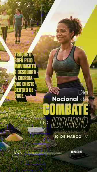 DIA NACIONAL DE COMBATE AO SEDENTARISMO 10 DE MARÇO STORY SOCIAL MEDIA PSD EDITÁVEL 5