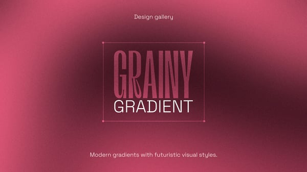GRAINY GRADIENT