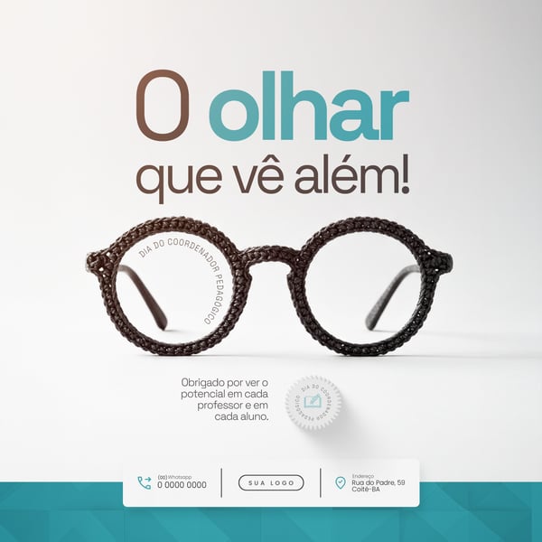 O OLHAR QUE VÊ ALÉM DIA DO COORDENADOR PEDAGÓGICO SOCIAL MEDIA PSD EDITÁVEL