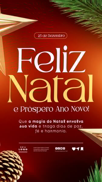 FELIZ NATAL E PRÓSPERO ANO NOVO 25 DE DEZEMBRO STORY SOCIAL MEDIA PSD EDITÁVEL 1