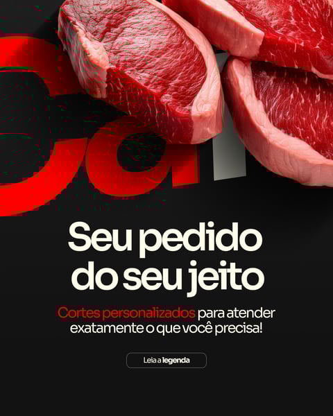 AÇOUGUE - SEU PEDIDO DE CARNES DO SEU JEITO