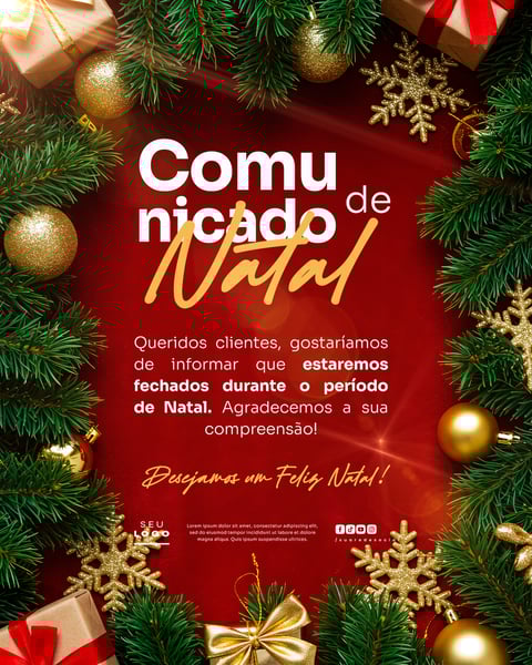 COMUNICADO DE NATAL AVISO ANÚNCIO RECESSO FERIADO SOCIAL MEDIA PSD EDITÁVEL 15