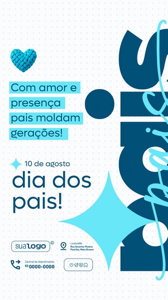 DIA DOS PAIS 10 DE AGOSTO SOCIAL MEDIA PSD EDITÁVEL STORY 1