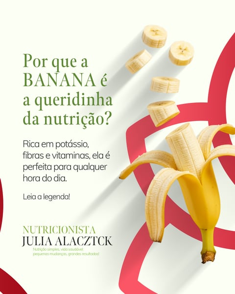 NUTRICIONISTA - PORQUE A BANANA É A QUERIDINHA DA NUTRIÇÃO