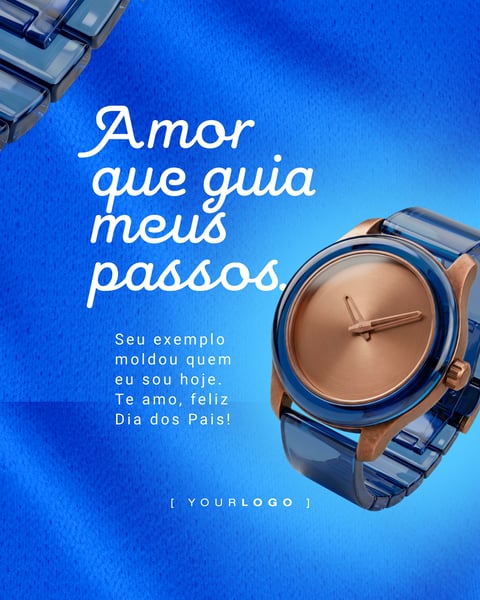 Post de Instagram Dia dos Pais Amor que Guia Meus Passos com Relógio 3D PSD Editável