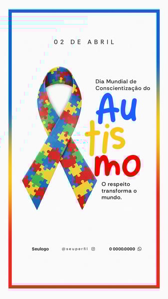 DIA DO AUTISMO SOCIAL MEDIA STORY 8