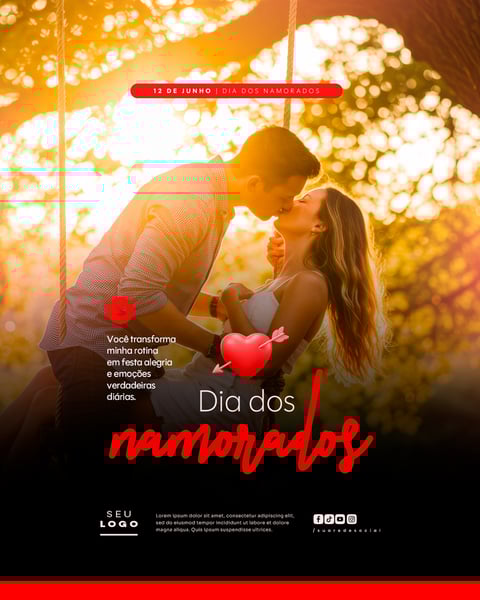 DIA DOS NAMORADOS 12 DE JUNHO SOCIAL MEDIA FEED EDITÁVEL