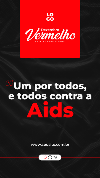 STORY DEZEMBRO VERMELHO UM POR TODOS, E TODOS CONTRA A AIDS