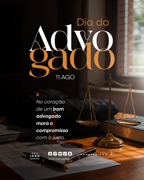 DIA DO ADVOGADO 11 DE AGOSTO SOCIAL MEDIA PSD EDITÁVEL 5